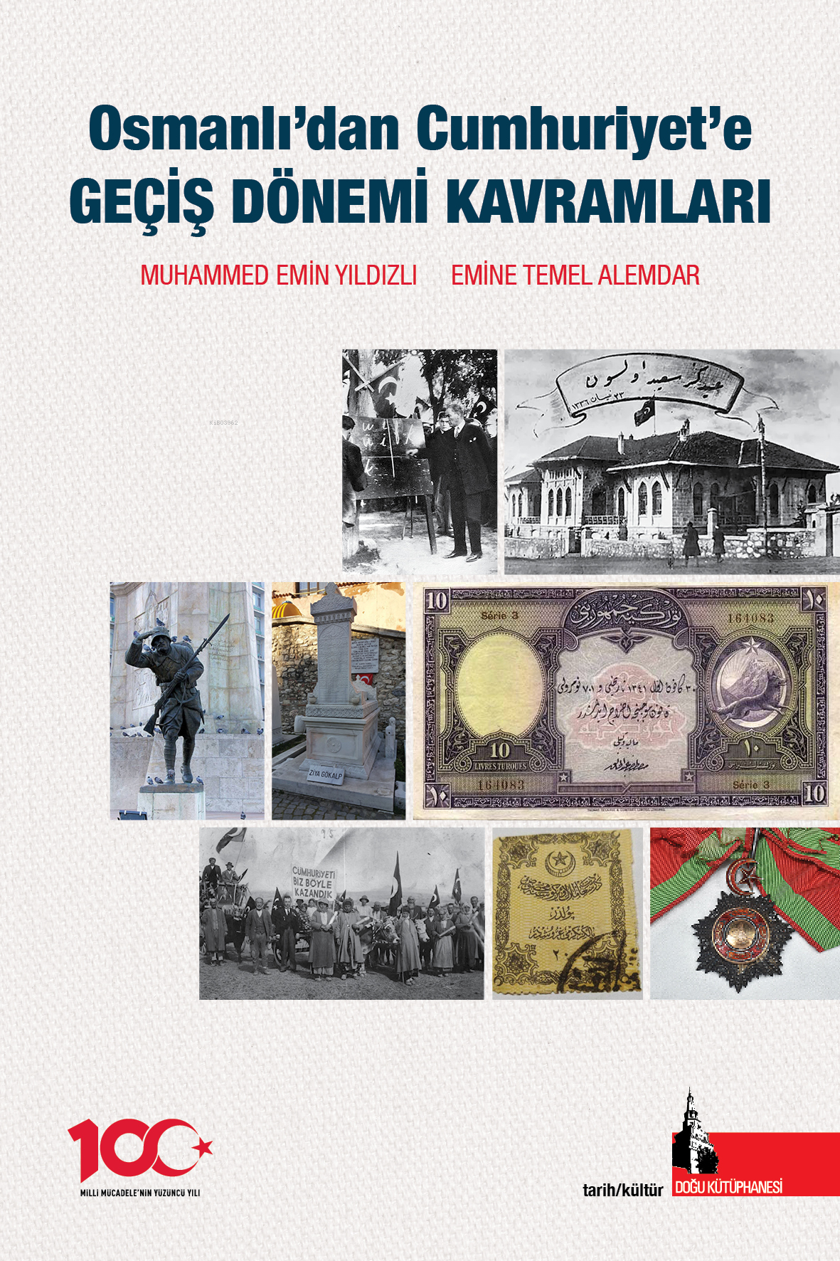 Osmanlıdan Cumhuriyete Geçiş Dönemi Kavramları