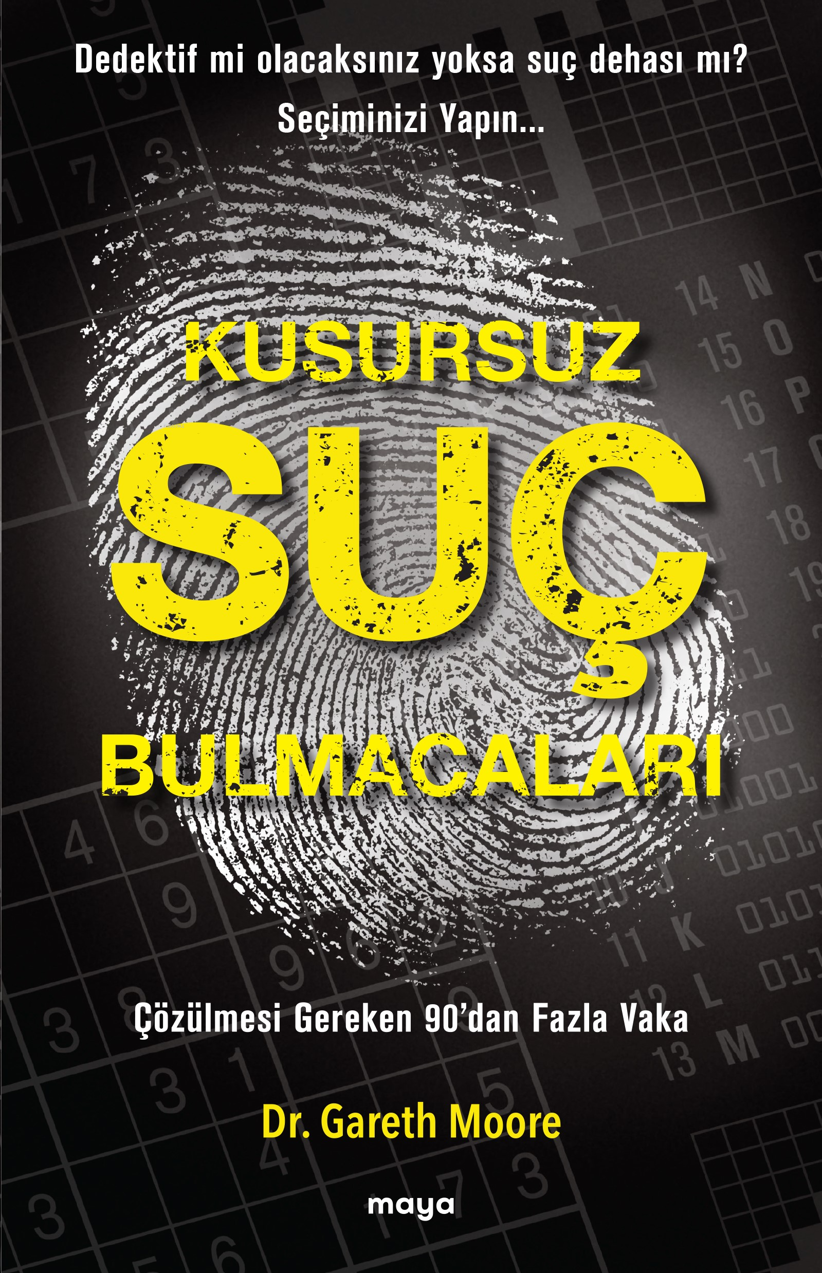 Kusursuz Suç Bulmacaları;Çözülmesi Gereken 90’dan Fazla Vaka - Dedektif mi Olacaksınız Yoksa Suç Dehası mı? Seçiminizi Yapın...