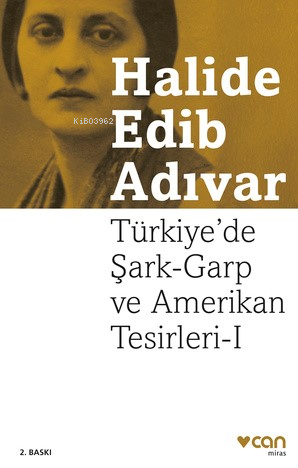 Türkiye'de Şark-Garp ve Amerikan Tesirleri I