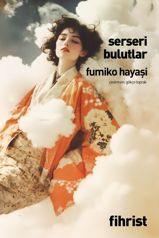  Serseri Bulutlar | Fumiko Hayaşi | Gökçe Toprak | Fihrist Kitap | 9786256730434 | 