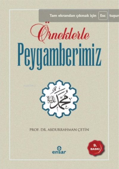  Örneklerle Peygamberimiz | Abdurrahman Çetin | Ensar Neşriyat | 9799756794684 | 