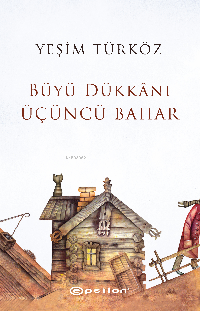 Büyü Dükkanı Üçüncü Bahar