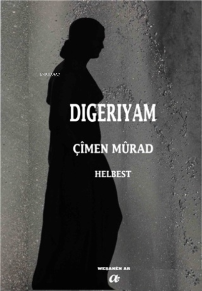  Digeriyam | Digeriyam | Çimen Murad | Ar Yayınları | 9786056369902 