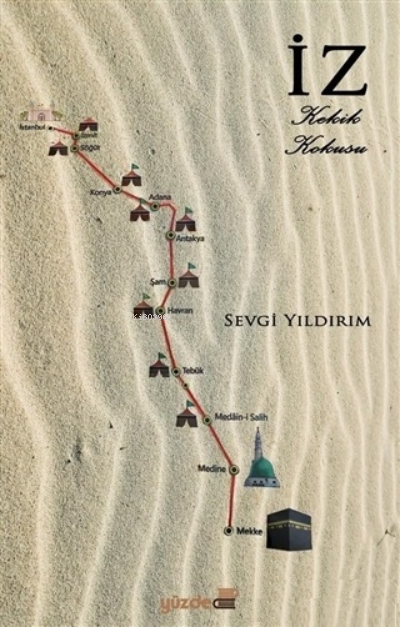  İz Kekik Kokusu | İz Kekik Kokusu | Sevgi Yıldırım | Yüzde İki Yayınları | 9786056954894 