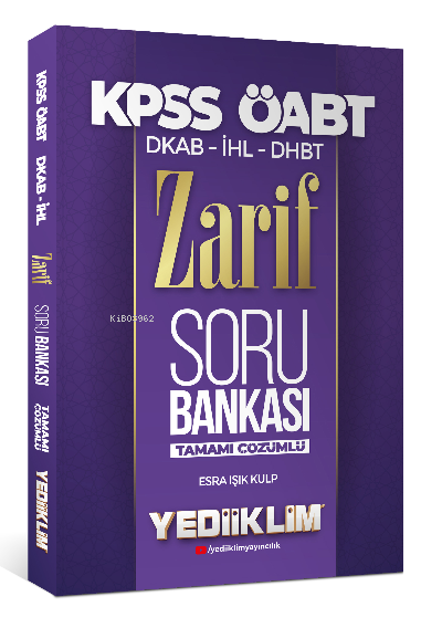  Yediiklim Yayınları 2022 ÖABT DKAP İHL Zarif Tamamı Çözümlü Soru Bankası | Esra Işık Kulp | Yediiklim Yayıncılık | 9786052899861 | 