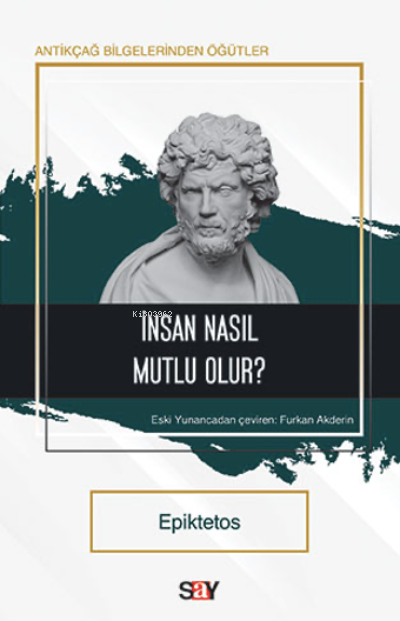 İnsan Nasıl Mutlu Olur?