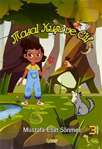  Masal Kuşu ve Elif | Mustafa Esat Sönmez | Çimke Yayınları | 9786258020120 | 