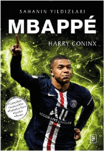 Mbappé; Sahanın Yıldızları