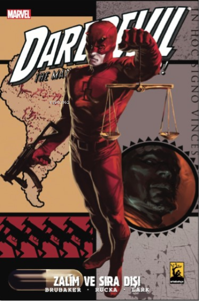 Daredevil Cilt 5 Zalim ve Sıra Dışı