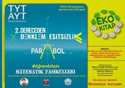 TYT-AYT Matematik Fasikülleri- İkinci Dereceden Denklemler-Parabol-Eşitsizlikler Eko