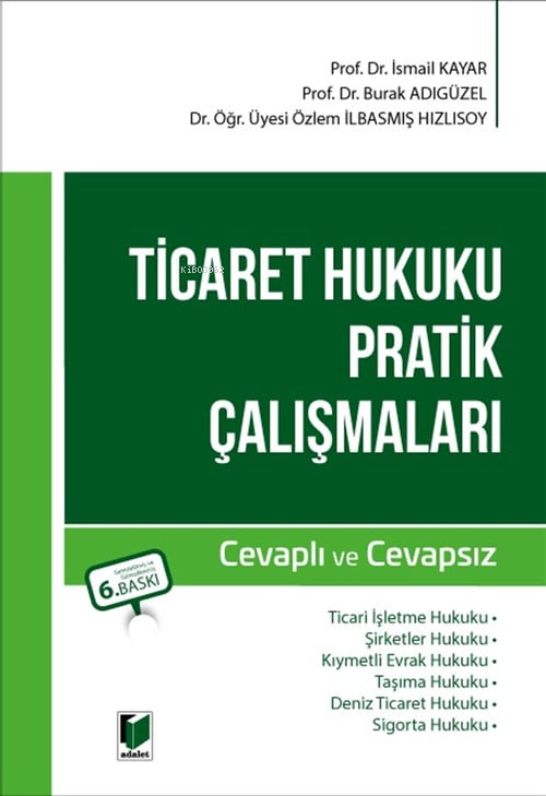 Ticaret Hukuku Pratik Çalışmaları