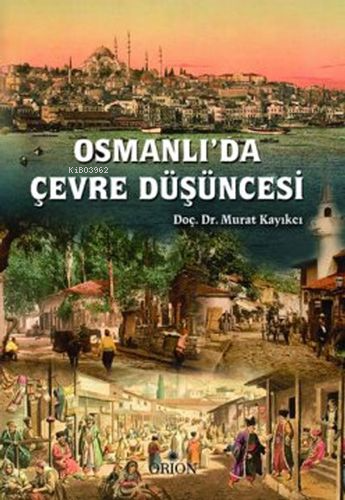 Osmanlıda Çevre Düşüncesi