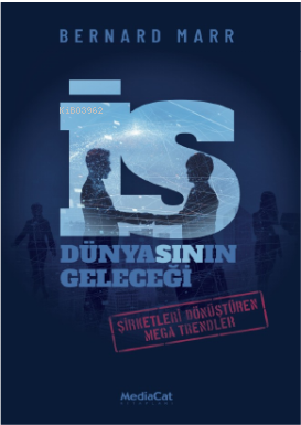 İş Dünyasının Geleceği