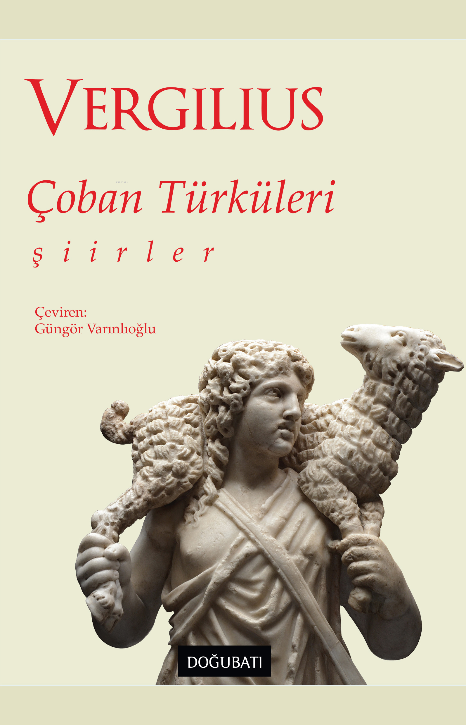 Çoban Türküleri;Şiirler