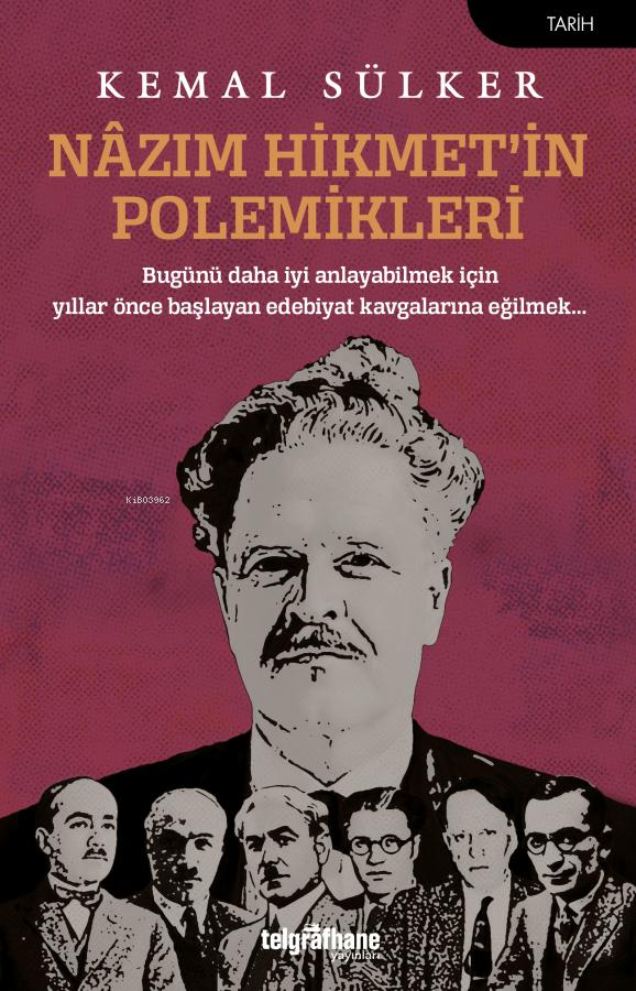 Nazım Hikmet'in Polemikleri