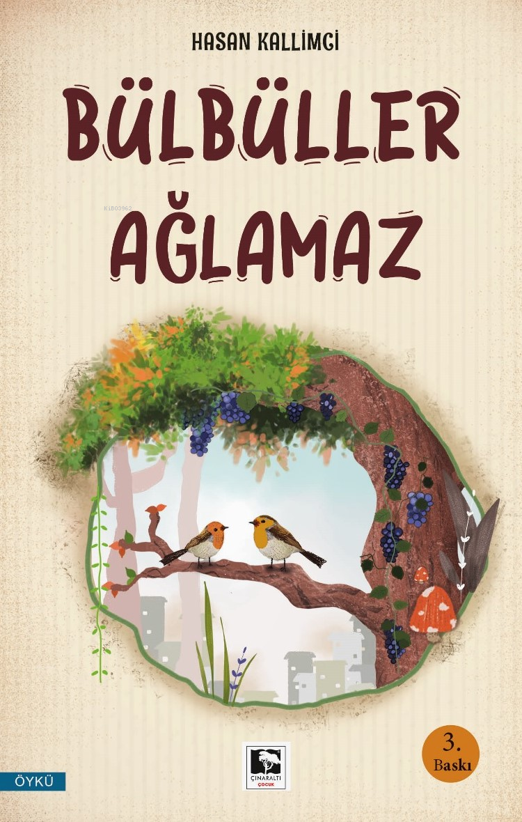 Bülbüller Ağlamaz