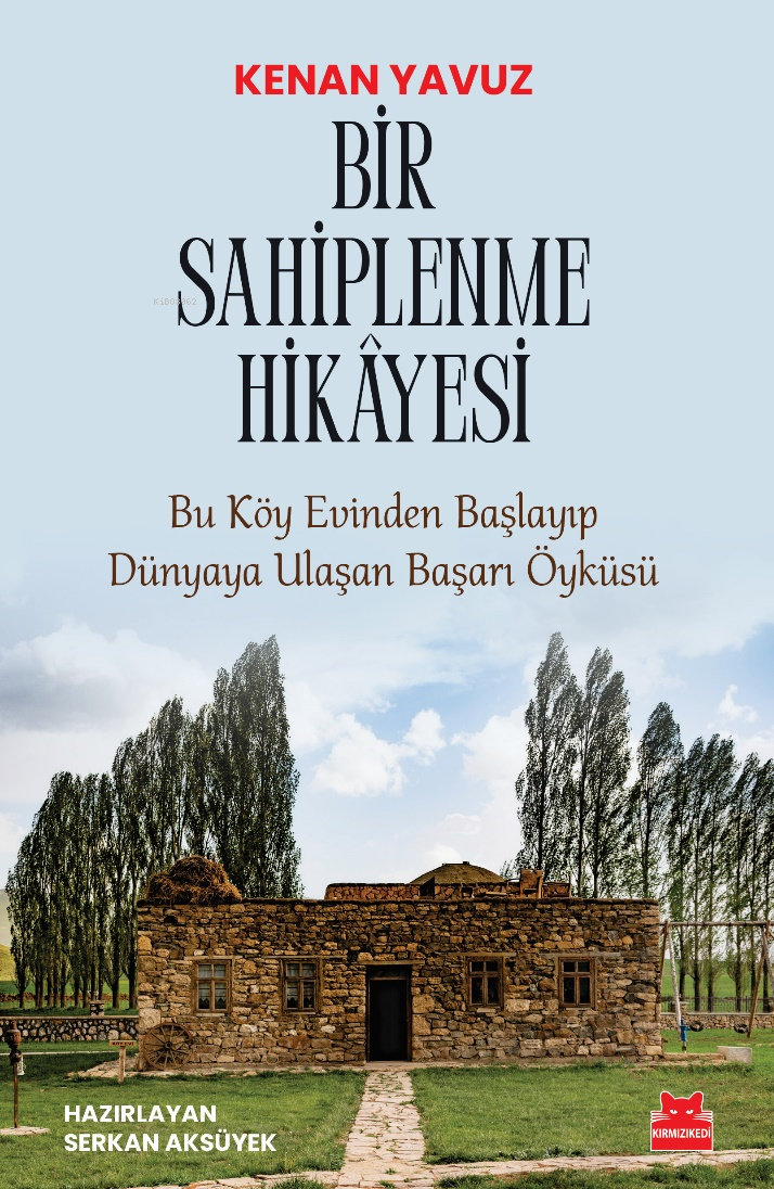 Bir Sahiplenme Hikâyesi;Bu Köy Evinden Başlayıp Dünyaya Ulaşan Başarı Öyküsü