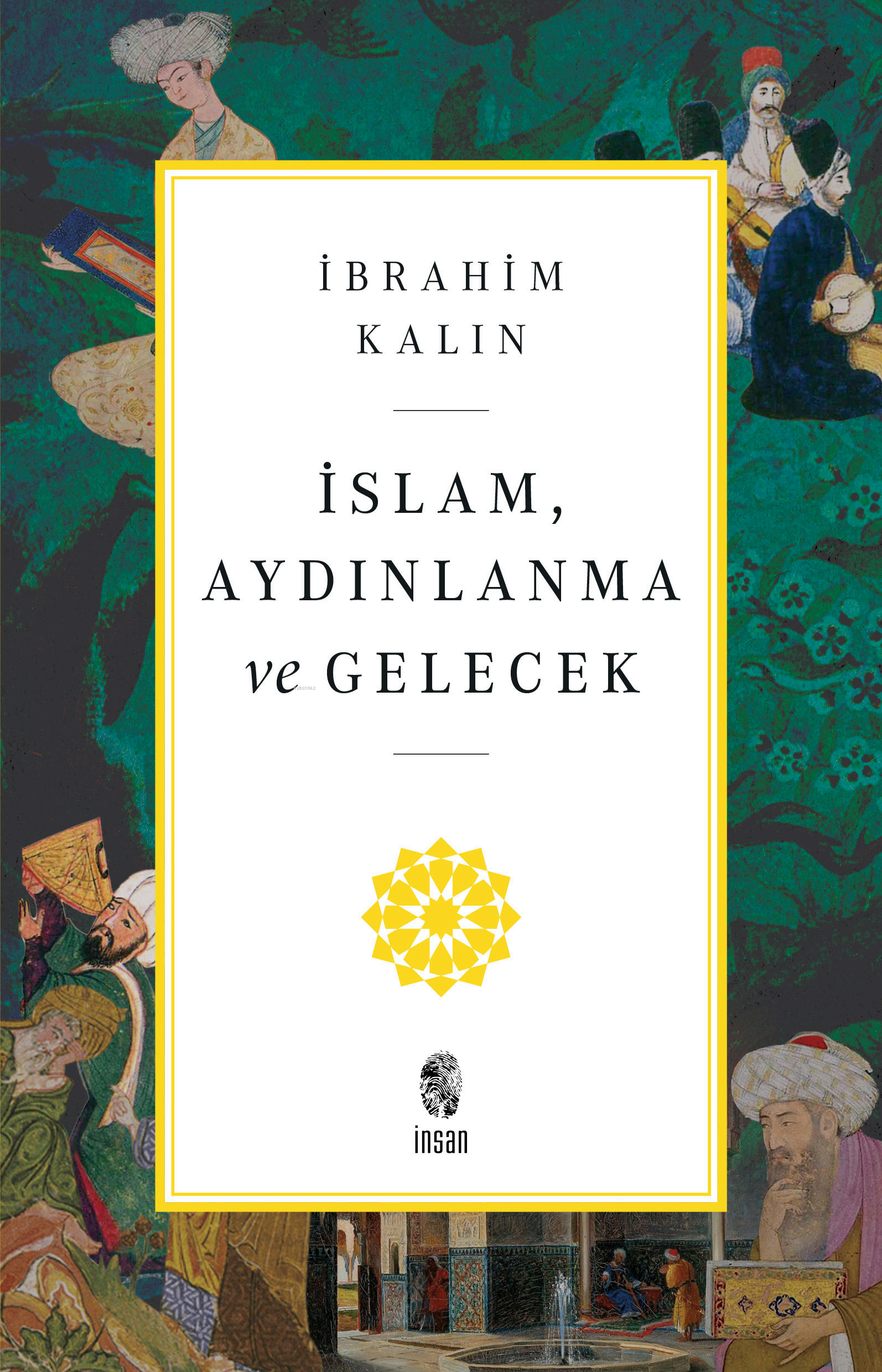 İslam, Aydınlanma ve Gelecek