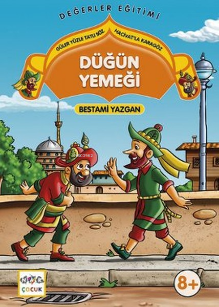 Düğün Yemeği; Güler Yüzle Tatlı Söz Hacivatla Karagöz 2