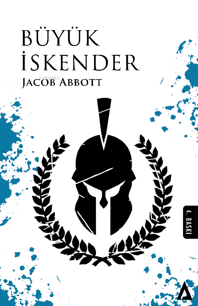  Büyük İskender | Büyük İskender | Jacob Abbott | Sayat Müller | Kanon Kitap | 9786058005006 