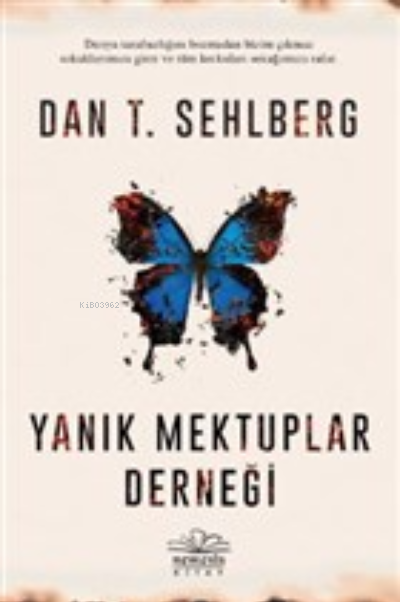  Yanık Mektuplar Derneği | Dan T Sehlberg | Canberk Soyuğur | Melih Günaydın | Nemesis Kitap | 9786257359337 | 