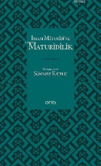 İmam Maturidi ve Maturidilik