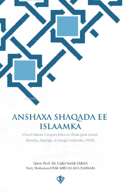 Anshaxa Shaqada Ee Islaamka - İlahiyatçılık ve Din Görevliliği Meslek Ahlakı
