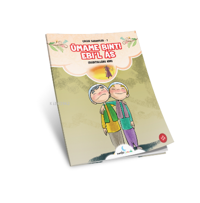  Ümame Binti Ebil ASÇocuk Sahabiler7 | Ümame Binti Ebil ASÇocuk Sahabiler7 | Kolektif | Marifet Çocuk Yayınları | 9786059973540 