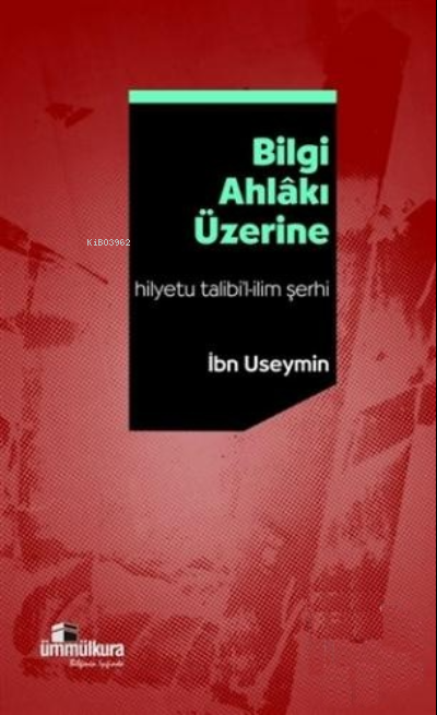 Bilgi Ahlakı Üzerine