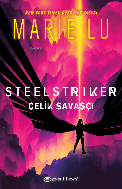 Steelstriker: Çelik Savaşçı