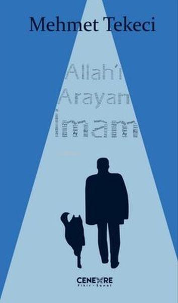 Allahı Arayan İmam | Mehmet Tekeci | Cenevre Fikir Sanat | 9789752454767 | 