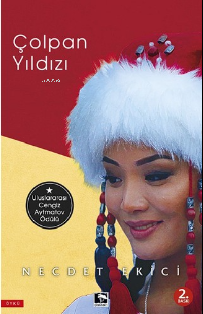 Çolpan Yıldızı | Necdet Ekici | Çınaraltı Yayın Dağıtım | 9786258319774 | 