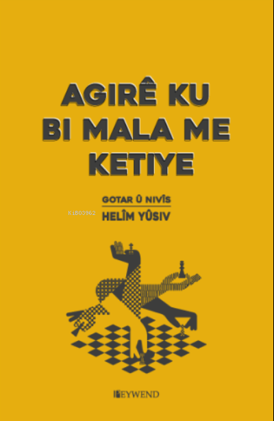 Agirê Ku Bi Mala Me Ketiye