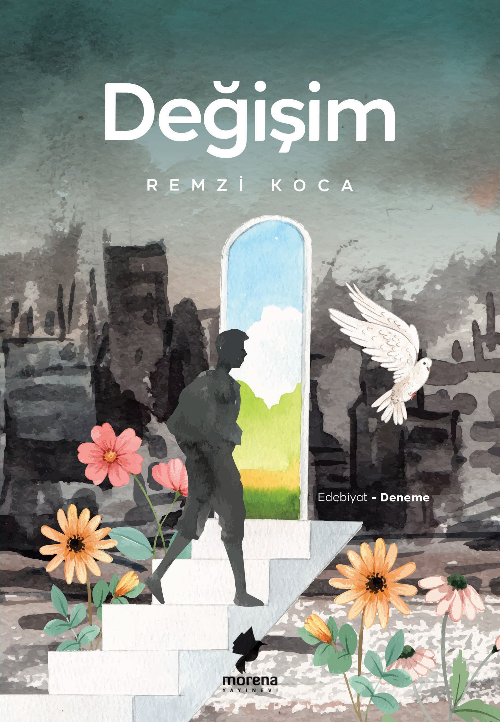  Değişim | Değişim | Remzi Koca | Morena Yayınevi | 9786259916927 