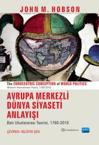 Avrupa Merkezli Dünya Siyaseti Anlayışı