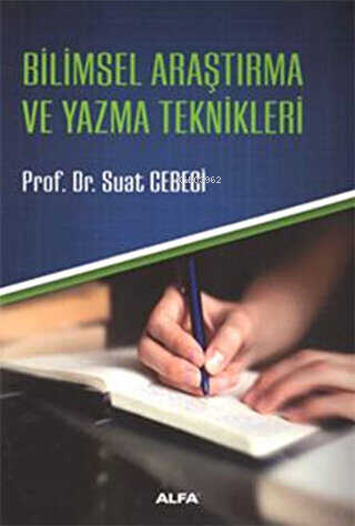 Bilimsel Araştırma ve Yazma Teknikleri