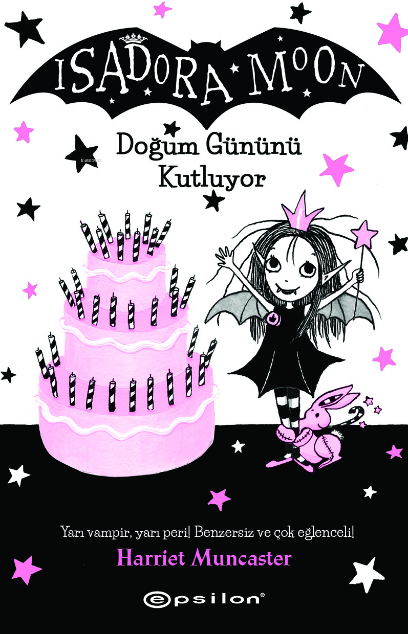 Isadora Moon 4 -  Doğum Gününü Kutluyor