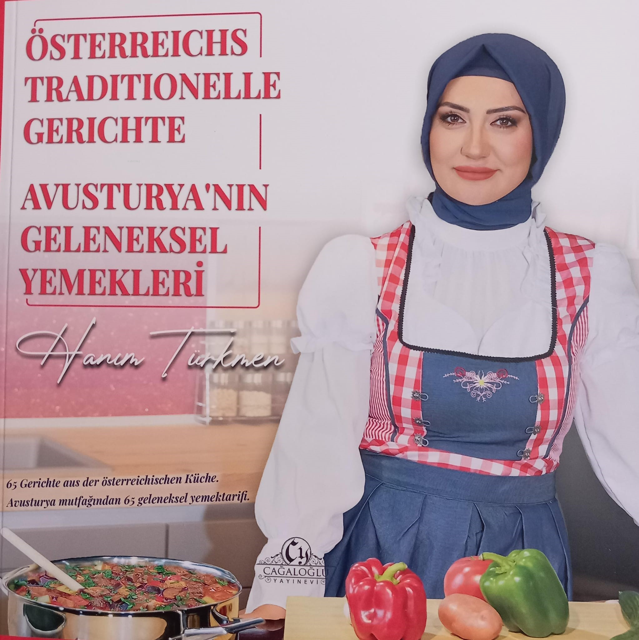 Hanım Türkmen’in Ellerinden Avusturya'nın Geleneksel Yemekleri