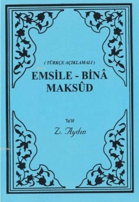 Türkçe Açıklamalı Emsile - Bina - Maksud