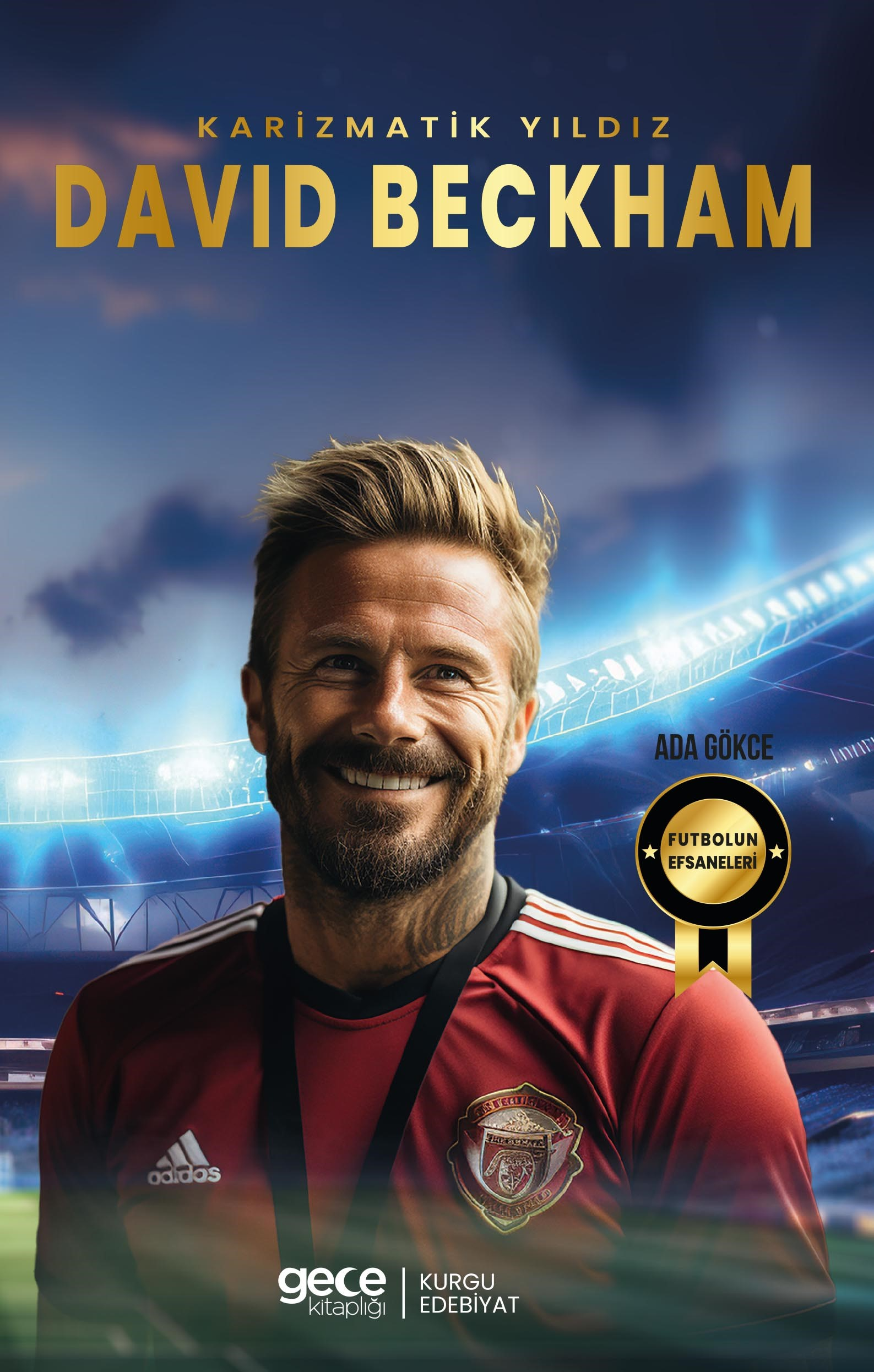 David Beckham;Karizmatik Yıldız