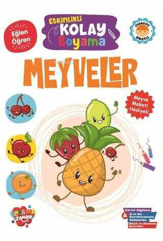  Etkinlikli Kolay Boyama Meyveler | Etkinlikli Kolay Boyama Meyveler | Abdullah Karaca | Boyama Zamanı | 9786256009226 