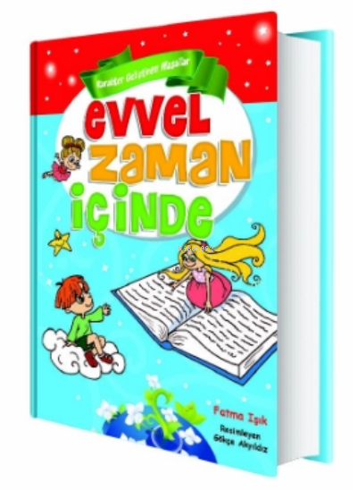 Evvel Zaman İçinde;Evvel Zaman İçinde