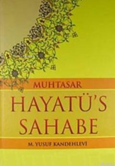 Muhtasar Hayatü's Sahabe (şamua)