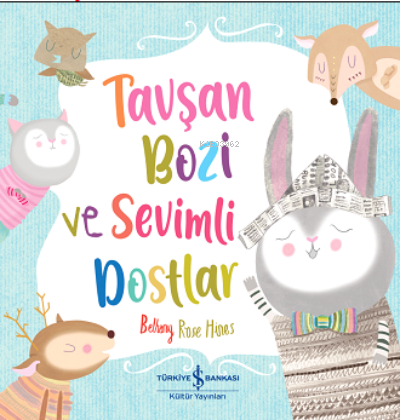 Tavşan Bozi ve Sevimli Dostlar