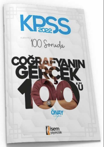 İsem 2022 KPSS Lisans 100 Soruda Coğrafyanın Gerçek 100'ü Deneme