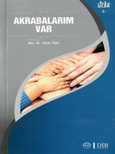 Akrabalarım Var Ailem 6