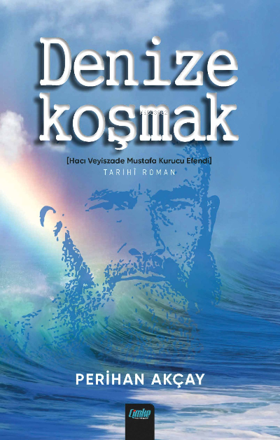  Deniz Koşmak | Perihan Akçay | Çimke Yayınları | 9786258020663 | 