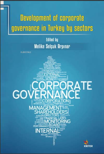 Development Of Corporate Governance İn Turkey By Sectors