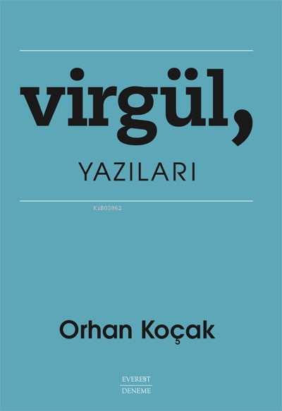 Virgül , Yazıları