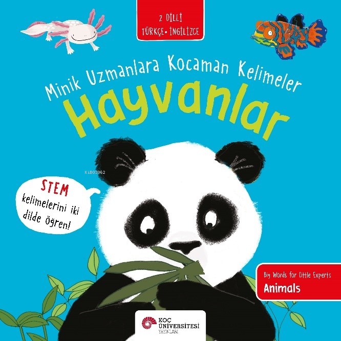 Hayvanlar  / Minik Uzmanlara Kocaman Kelimeler